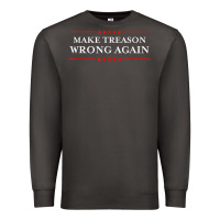 Smoke Make Treason Wrong Again Political Resist Lying Anti-Trump Premium Sweatshirt - minhPixels