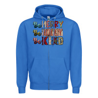 True Royal be merry be jolly be kind Zipper Hoodie - SublimationCraftShop