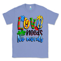 Colony Blue love needs no words Classic Tee - Artiststas