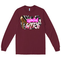 Burgundy Spoiled wife Mother's Day Long Sleeve Tee - HowdyJamesFarm