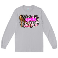 Moon Dust Spoiled wife Mother's Day Long Sleeve Tee - HowdyJamesFarm