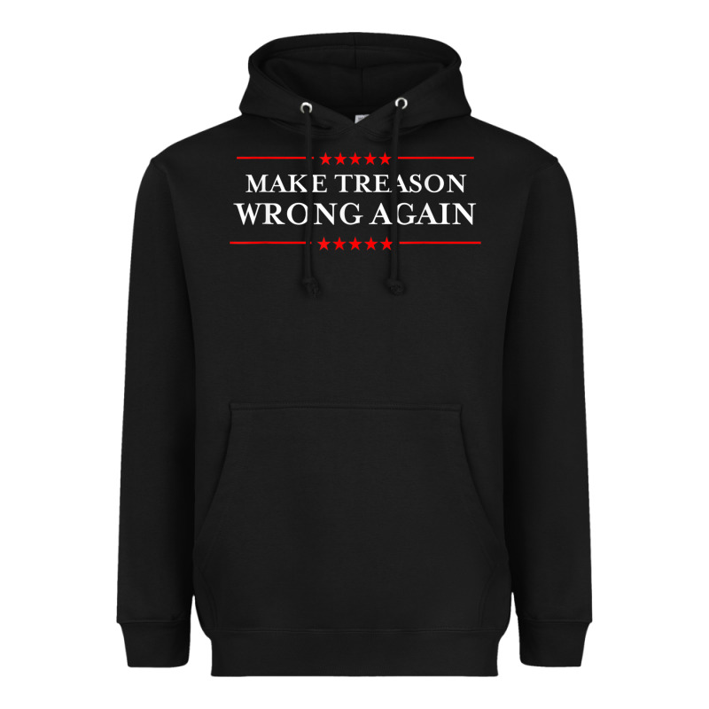 Make Treason Wrong Again Political Resist Lying Anti-trump Heavyweight Hoodie by minhPixels | Teevron
