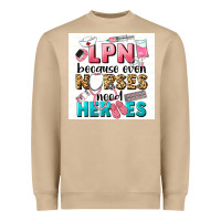 Mushroom LPN because nurses need heroes Heavyweight Sweatshirt - LillyAllenDesigns