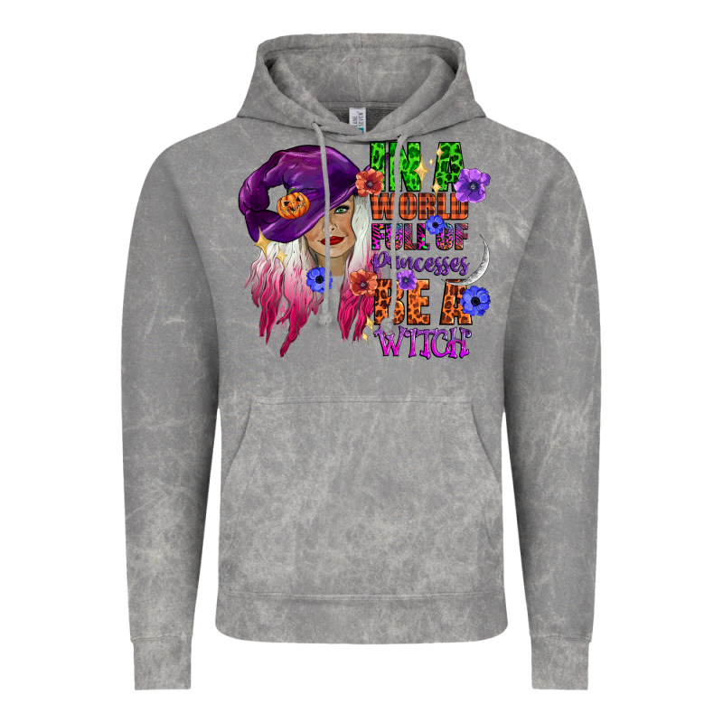 In A World Full Of Princesses Be A Witch Vintage Hoodie by CowGirlArtShop | Teevron