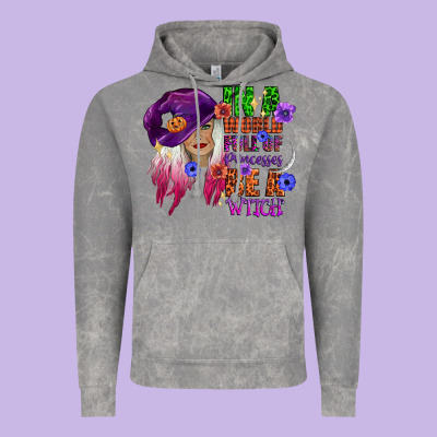 In A World Full Of Princesses Be A Witch Vintage Hoodie Designed By Cowgirlartshop
