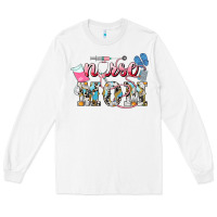 White Nurse mom Mother's Day Long Sleeve Tee - HowdyJamesFarm