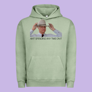 Bob Katter Ain_t Spending Any Time On It. Urban Hoodie Designed By Minhpixels