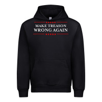 Black Make Treason Wrong Again Political Resist Lying Anti-Trump Urban Hoodie - minhPixels