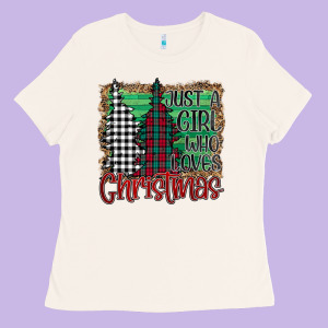 Womens Just A Girl Who Loves Christmas Funny Ladies Tee Designed By Bettercallsaul