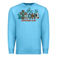Ocean Blue she is strong Premium Sweatshirt - Artiststas