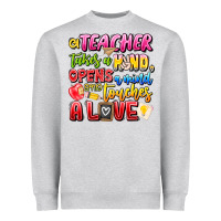 Heather Grey a Teacher Takes a Hand Opens a mind and Touches A Heavyweight Sweatshirt - CowhideDigitalArt