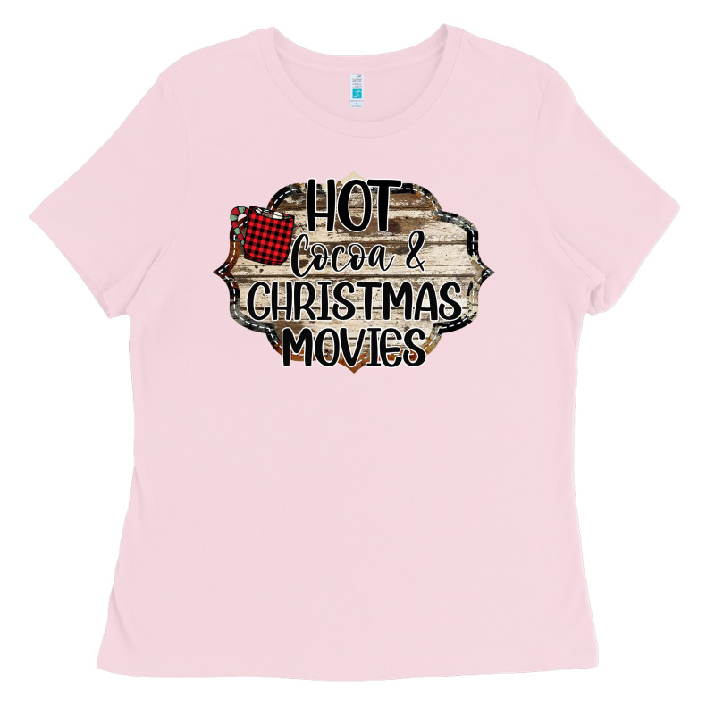 Hot Cocoa And Christmas Movies Ladies Tee by Bettercallsaul | Teevron