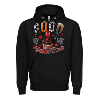 Black Food İs My Valentine Zipper Hoodie - SublimationCraftShop