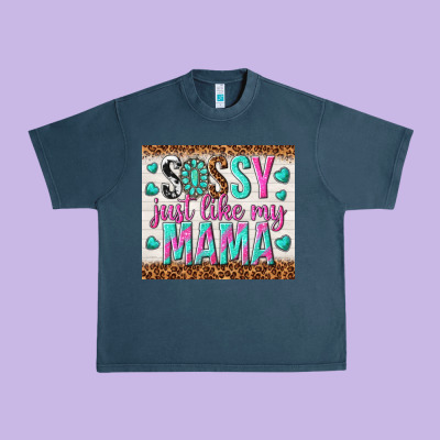 Sassy Just Like My Mama Urban Heavy Tee Designed By Tumblerdesignbyshophia