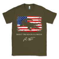 Army Green Don_t Tread On Florida Governor Ron DeSantis 2022 USA Flag Classic Tee - minhPixels