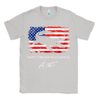 Moon Dust Don_t Tread On Florida Governor Ron DeSantis 2022 USA Flag Classic Tee - minhPixels