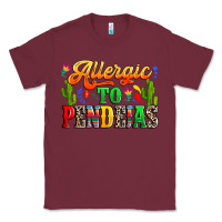 Burgundy Allergic to pendejas Classic Tee - RanaPortraitStore