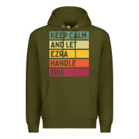 Army Green Keep Calm And Let Ezra Handle This Funny Retro Quote Premium Hoodie - minhPixels