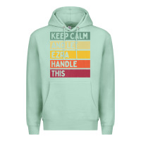 Seafoam Keep Calm And Let Ezra Handle This Funny Retro Quote Premium Hoodie - minhPixels