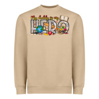 My Daddy Is My Hero Teacher Heavyweight Sweatshirt | Teevron