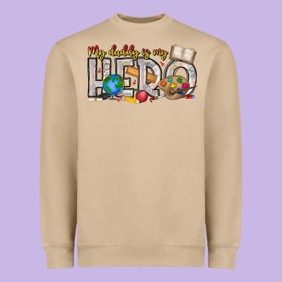 My Daddy Is My Hero Teacher Heavyweight Sweatshirt Designed By Cowhidedigitalart