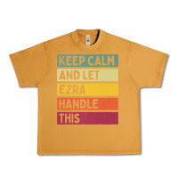 Peanut Butter Keep Calm And Let Ezra Handle This Funny Retro Quote Urban Heavy Tee - minhPixels