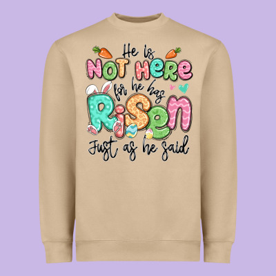 Easter He Is Not Here For He Has Risen Just As He Heavyweight Sweatshirt Designed By Lillyallendesigns