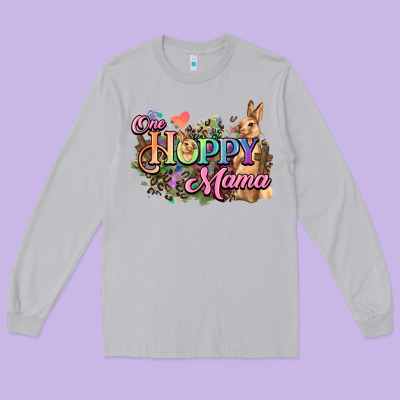 One Hoppy Mama Easter Day Long Sleeve Tee Designed By Howdyjamesfarm
