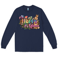 Navy One hoppy mama easter day Long Sleeve Tee - HowdyJamesFarm