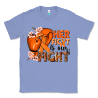 Colony Blue Her fight is our fight Kidney Cancer orange ribbon Classic Tee - NancyCooperArtShop