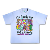 Grape Ice I'm ready for fifth grade but is it ready for me Urban Heavy Tee - RanaPortraitStore