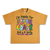 Peanut Butter I'm ready for fifth grade but is it ready for me Urban Heavy Tee - RanaPortraitStore