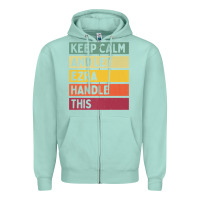 Seafoam Keep Calm And Let Ezra Handle This Funny Retro Quote Zipper Hoodie - minhPixels