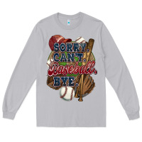 Moon Dust Sorry can't Baseball bye Long Sleeve Tee - HowdyJamesFarm