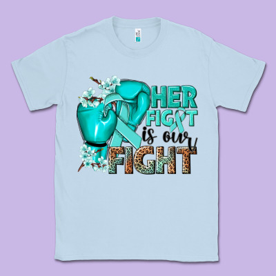 Her Fight Is Our Fight Ovarian Cancer Teal Ribbon Classic Tee Designed By Nancycooperartshop