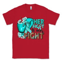 Red Her fight is our fight Ovarian Cancer teal ribbon Classic Tee - NancyCooperArtShop