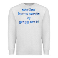 Oatmeal Heather another homoo movie by greggg arakii Premium Sweatshirt - minhPixels