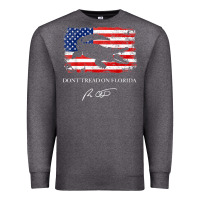 Charcoal Heather Don_t Tread On Florida Governor Ron DeSantis 2022 USA Flag Premium Sweatshirt - minhPixels