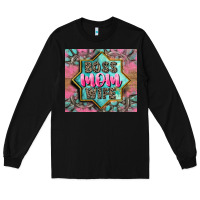 Black Boss mom wife Long Sleeve Tee - CowGirlArtShop
