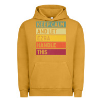 Pigment Peanut Butter Keep Calm And Let Ezra Handle This Funny Retro Quote Urban Hoodie - minhPixels