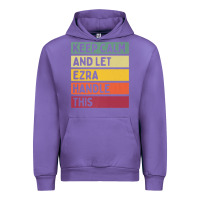 Tulip Keep Calm And Let Ezra Handle This Funny Retro Quote Urban Hoodie - minhPixels