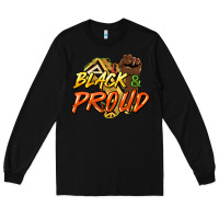 Black Black and proud Long Sleeve Tee - HowdyJamesFarm