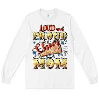 White Loud and proud cheer Mom Mother's Day Long Sleeve Tee - CowGirlArtShop