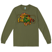 Army Green Do it for the culture Long Sleeve Tee - HowdyJamesFarm