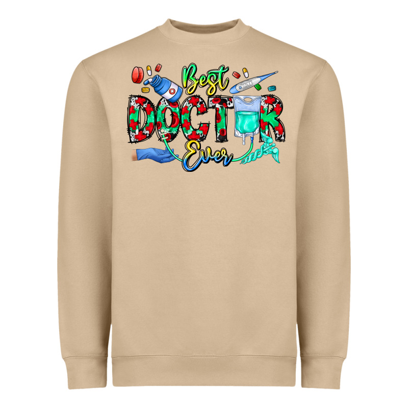 Best Doctor Ever Heavyweight Sweatshirt by CowhideDigitalArt | Teevron