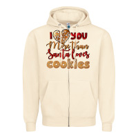 Sandshell i love you more than santa loves cookies Zipper Hoodie - LillyAllenDesigns
