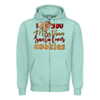 Seafoam i love you more than santa loves cookies Zipper Hoodie - LillyAllenDesigns