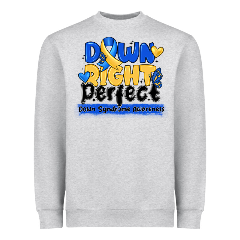 Down Right Perfect Down Syndrome Awareness Heavyweight Sweatshirt by CowhideDigitalArt | Teevron