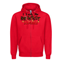 Red I Teach The Brightest Students Zipper Hoodie - LillyAllenDesigns