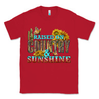 Red Raised on Country and Sunshine Classic Tee - texasbilliewilder
